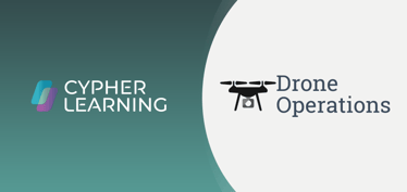 Image for CYPHER Learning provides Drone Operations an innovative training delivery solution