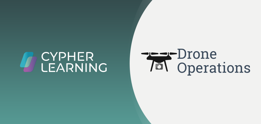 CYPHER Learning provides Drone Operations an innovative training delivery solution