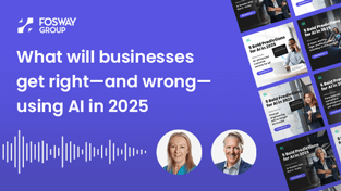 What will businesses get right—and wrong—using AI in 2025?