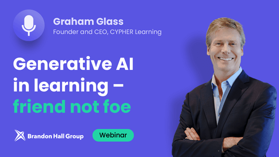 Brandon Hall Group roundtable: Generative AI in learning - friend not foe