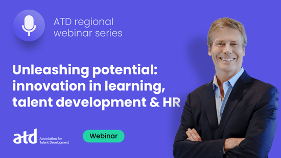 ATD NYC - Unleashing potential: Innovation in learning, talent development and HR